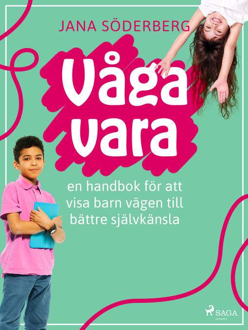 Title details for Våga vara by Jana Söderberg - Available